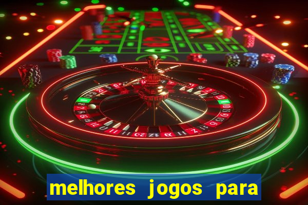 melhores jogos para o tablet